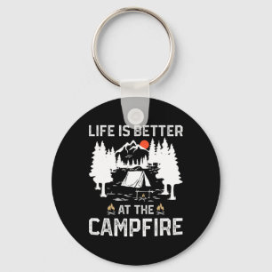 Life Is Better At The Campfire Camper Forest Camp  Key Ring