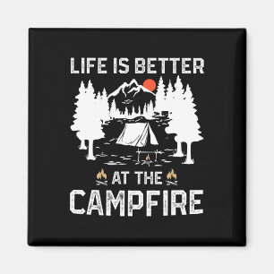 Life Is Better At The Campfire Camper Forest Camp Magnet