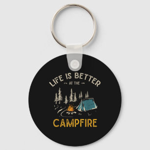 Life Is Better At The Campfire Funny Camper Camp C Key Ring