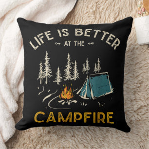 Life Is Better At The Campfire Funny Camper Cushion