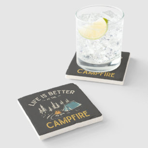 Life Is Better At The Campfire Funny Camper Stone Coaster