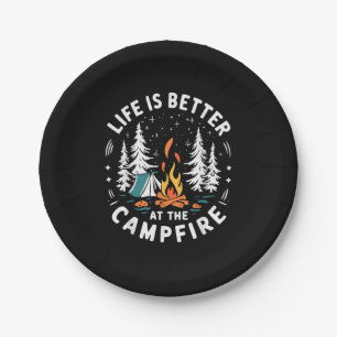 Life is Better at The Campfire Funny Camping Paper Plate