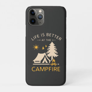 Life Is Better At The Campfire – Funny Camping Quo iPhone 11 Pro Case