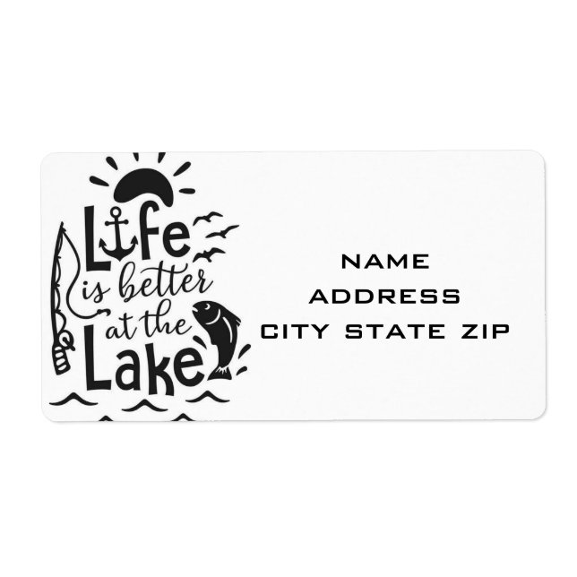 *LIFE IS BETTER AT THE LAKE* ADDRESS LABELS (Front)
