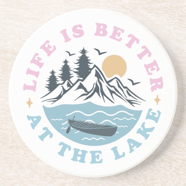 Life Is Better at The Lake Coaster (Front)
