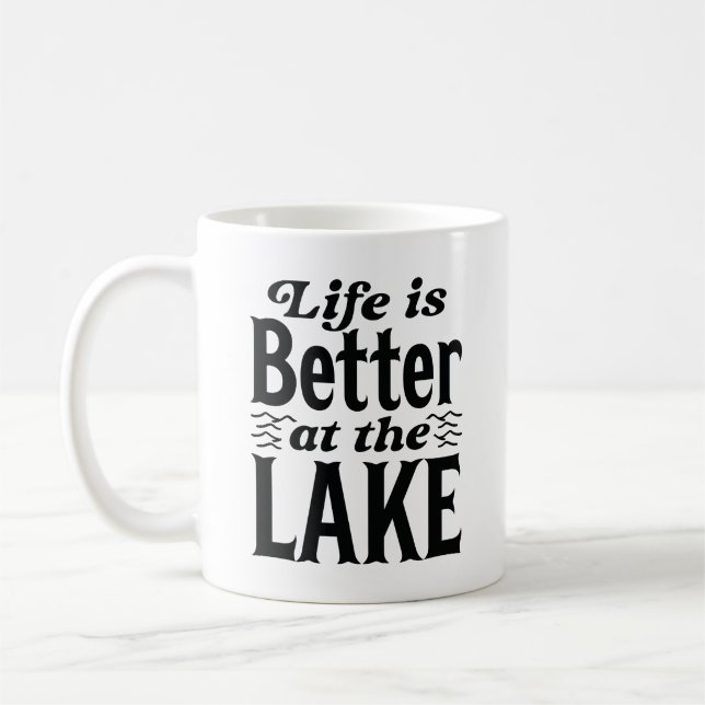 Life Is Better At The Lake Coffee Mug (Left)