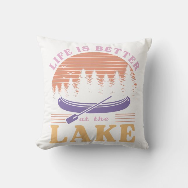 Life Is Better At The Lake Cushion (Front)