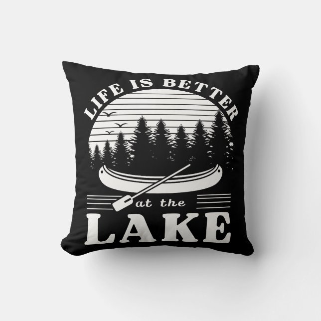 Life Is Better At The Lake Cushion (Front)