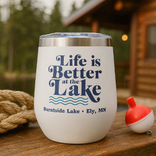 Life is Better at the Lake Custom Lake Name