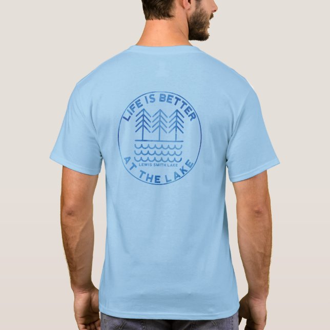 Life Is Better At The Lake Double Sided Tee (Back)