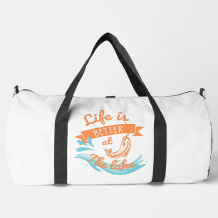 life is better at the lake duffle bag
