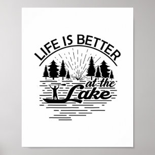 Life Is Better At The Lake Funny Boating Lover Cru Poster