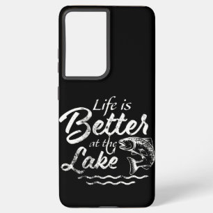 Life Is Better at the Lake  Funny Gift for Samsung Galaxy Case