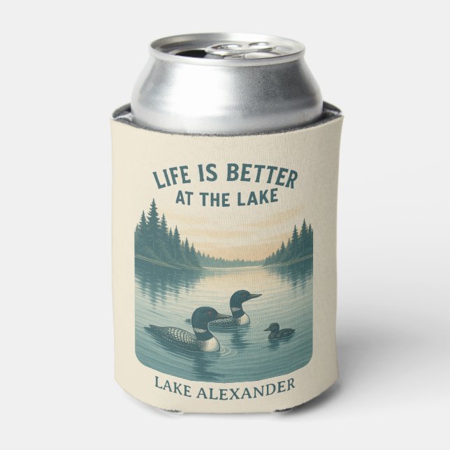 Life Is Better at the Lake Loon Design Custom Lake Can Cooler (Can Front)