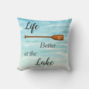 Life is better at the Lake Pillow