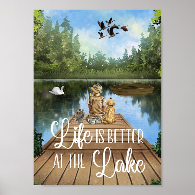 Life is Better at the Lake Poster (Front)