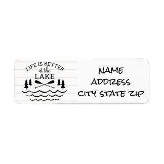 **LIFE IS BETTER AT THE LAKE**RETURN ADDRESS LABEL RETURN ADDRESS LABEL
