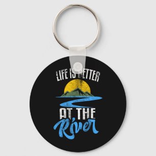 Life Is Better At The River Nature Lover Camping G Key Ring