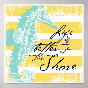 Life is Better at the Shore Poster
