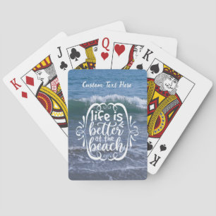 Life is Better Beach Quote Ocean Wave Personalised Playing Cards