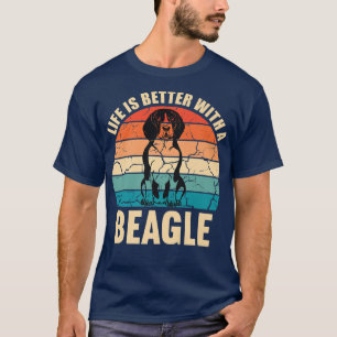 Life is better beagle retro vintage dog dog owner T-Shirt