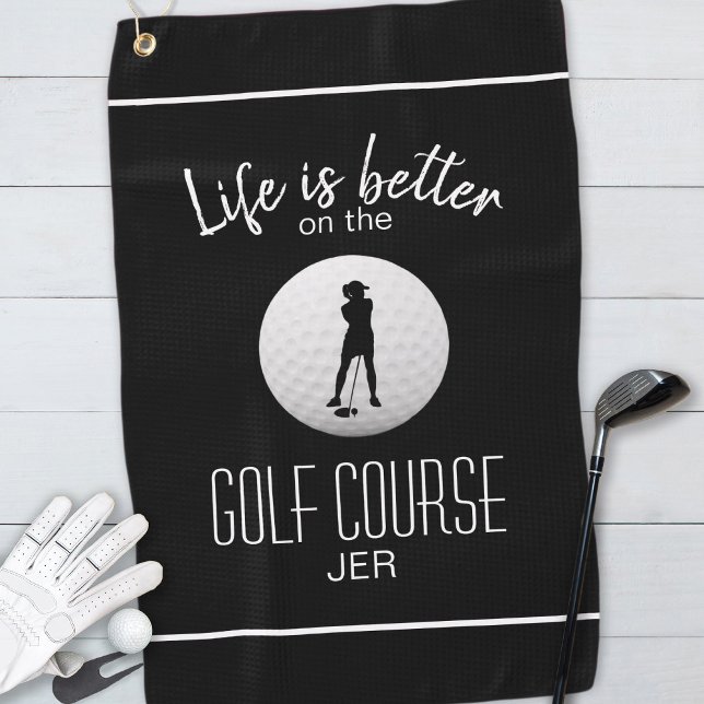 Life Is Better Black Script Lady Golfer  Golf Towel (Golf Black & White Life Is Better Lady Silhouette Golf Towel Custom Monogram Unique Gift For Her
)