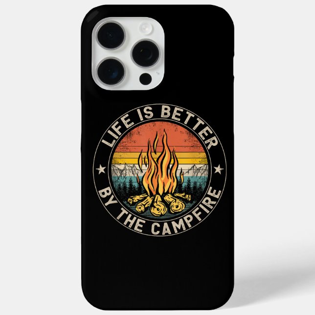 Life is Better By The Campfire Camping Campfire Case-Mate iPhone Case (Back)