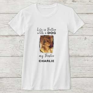 Life is better dog photo name black T-Shirt