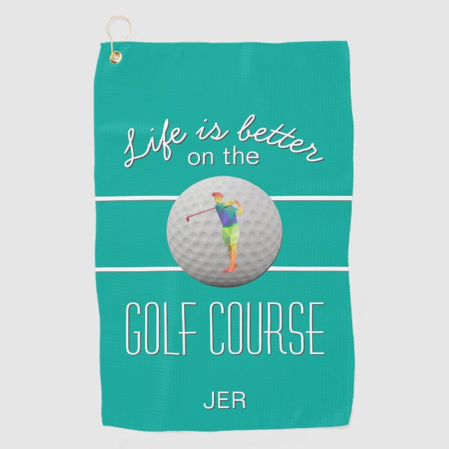 Life is Better Golf Polygonal Golfer Initials Teal Towel (Front)