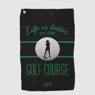 Life is Better Golfer Monogrammed Black Green Golf Towel