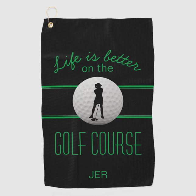 Life is Better Golfer Monogrammed Black Green Golf Towel (Front)