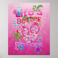 Life Is Better In Flip Flops
