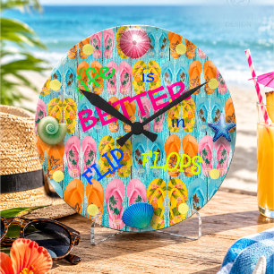 Life is Better in Flip Flops Round Clock