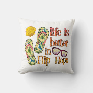 Life is Better in Flip Flops   Summer Vibes Cushion