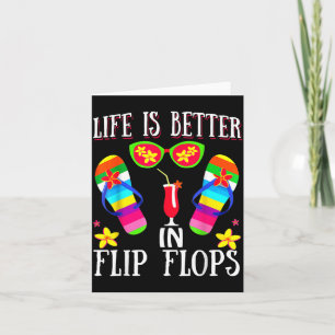 Life is Better in Flipflops Summer Flip Flops Card