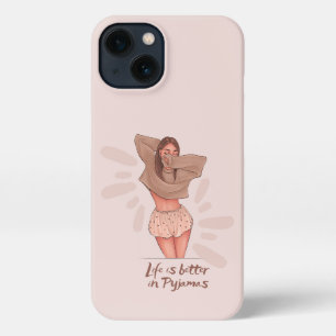 Life is better in Pyjamas Cute girl iPhone 13 Case