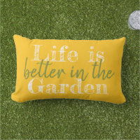LIFE IS BETTER IN THE GARDEN |