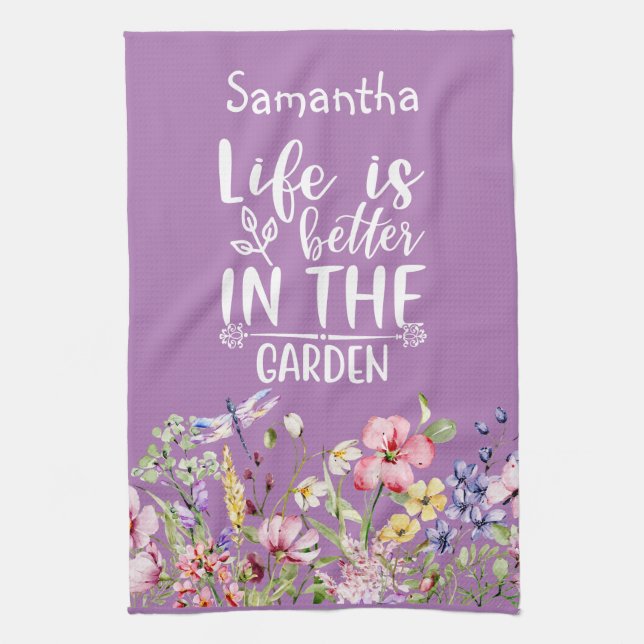 Life is Better in the Garden Tea Towel (Vertical)