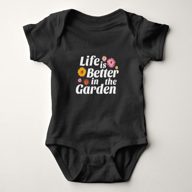 Life is Better in the Garden - Zinnia Flower Baby Bodysuit (Front)