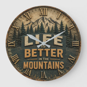 Life Is Better in the Mountains Hiking Camping Large Clock
