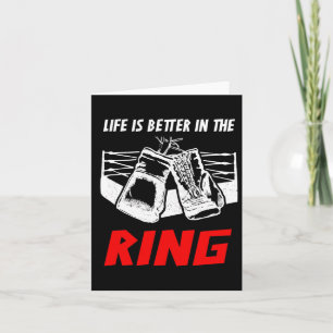 Life Is Better In The Ring Boxing Apparel - Boxer Card
