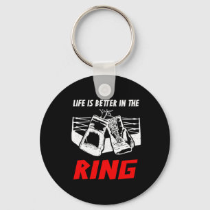 Life Is Better In The Ring Boxing Apparel - Boxer Key Ring