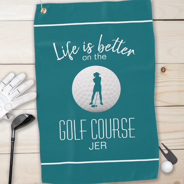 Life Is Better Lady Golf Silhouette Blue Green Golf Towel (Creator Uploaded)