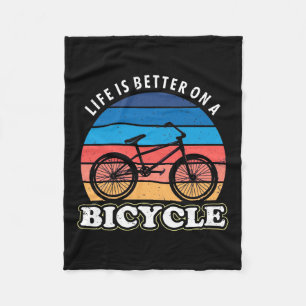 Life Is Better On A Bicycle Fleece Blanket