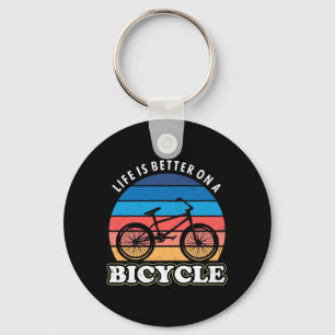 Life Is Better On A Bicycle Key Ring