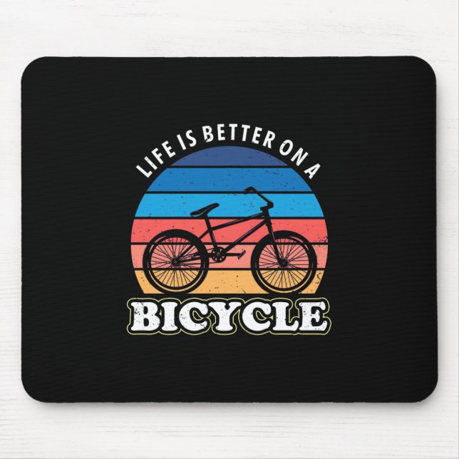 Life Is Better On A Bicycle Mouse Pad (Front)