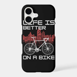 Life is Better on a Bike
