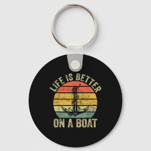 Life Is Better On A Boat Captain Flatboat Boating Key Ring