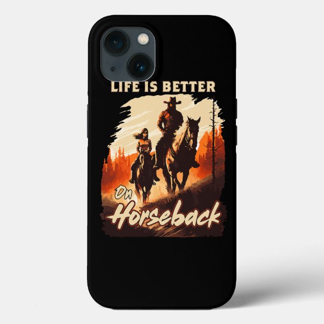 Life Is Better On Horseback Equestrian Horse Ridin Case-Mate iPhone Case (Back)