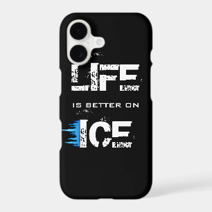 LIFE IS BETTER ON ICE